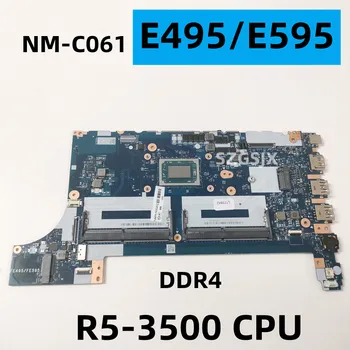 Lenovo Thinkpad E495/E595 Kaasaskantav Emaplaadi FE495 FE595 NM-C061 Koos CPU R5-3500u DDR4 100% Täielikult Testitud