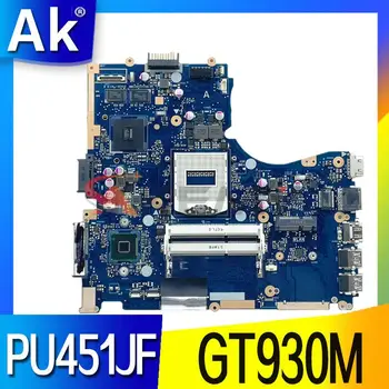 PU451JF DANJEBMB6C0 sobib ASUS Sülearvuti Emaplaadi PU451 PU451JF PU451J Emaplaadi koos GT930M 100% test